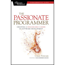 The Passionate Programmer by Chad Fowler Paperback Book