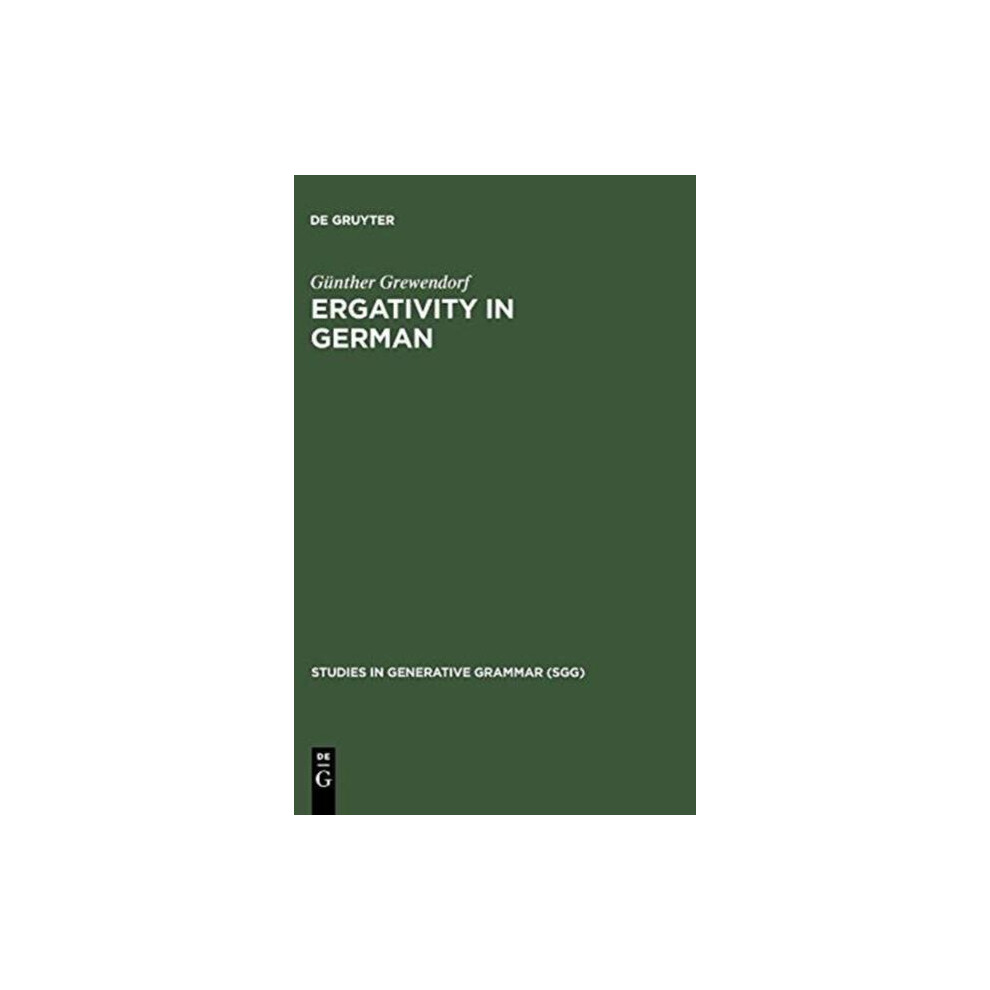 Riachristiecollections Ergativity In German By Gunther Grewendorf Hardcover Book