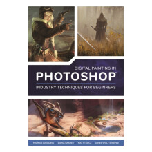 Digital Painting in Photoshop Industry Techniques for Beginners Paperb