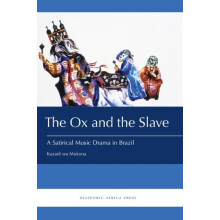 The Ox and the Slave by Kazadi Wa Mukuna Paperback Book