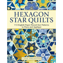 Hexagon Star Quilts by Cathy Perlmutter Paperback Book