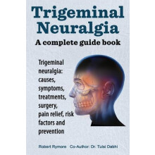 Trigeminal Neuralgia by Robert Mymore Paperback Book