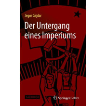 Der Untergang eines Imperiums by Jegor Gajdar Hardcover Book