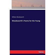 Woodsworths Poems for the Young by William Wordsworth Paperback Book