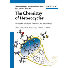The Chemistry of Heterocycles by Speicher Andreas University of Saarbr