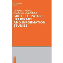 Grey Literature in Library and Information Studies Hardcover Book