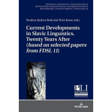 Current Developments in Slavic Linguistics. Twenty Years After based o