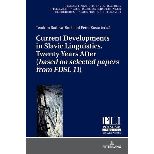 Current Developments in Slavic Linguistics. Twenty Years After based o