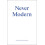 Never Modern by Irenee Scalbert Paperback Book 1