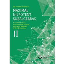 Maximal Nilpotent Subalgebras II by Sven Bodo Wirsing Paperback Book