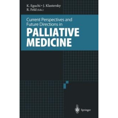 Current Perspectives and Future Directions in Palliative Medicine Pape