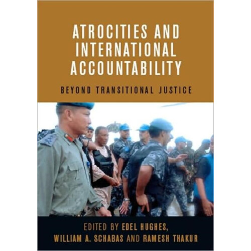 Atrocities and International Accountability Paperback Book