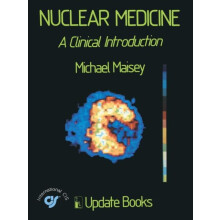 Nuclear Medicine by Michael N. Maisey Paperback Book