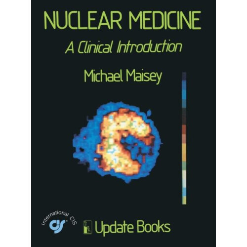 Nuclear Medicine by Michael N. Maisey Paperback Book