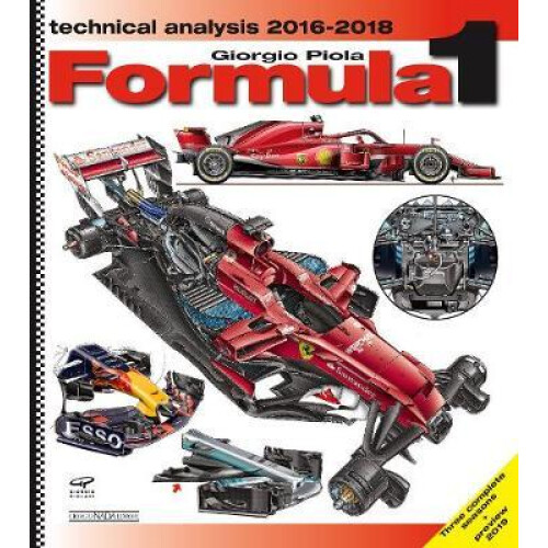 Formula 1 Technical Analysis 20162018 by Giorgio Piola Hardcover Book