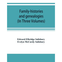 Familyhistories and genealogies by Evelyn McCurdy Salisbury Paperback
