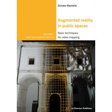 Augmented Reality in public spaces. Basic Techniques for video mapping