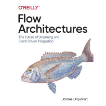 Flow Architectures by James Urquhart Paperback Book