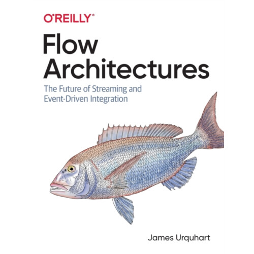 Flow Architectures by James Urquhart Paperback Book