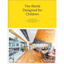 The World Designed for Children by Youji no Shiro Hardcover Book