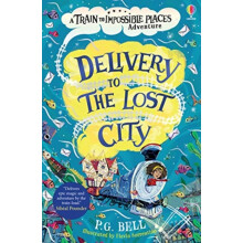 Delivery to the Lost City by P.G. Bell Paperback Book