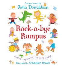 RockaBye Rumpus by Julia Donaldson Other Book