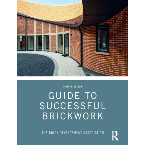 Guide to Successful Brickwork by Brick Development Association Paperba