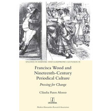 Francisca Wood and NineteenthCentury Periodical Culture by Claudia Paz