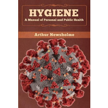 Hygiene by Arthur Newsholme Paperback Book