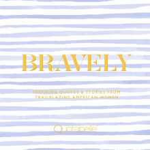 Bravely by Quotabelle Hardcover Book
