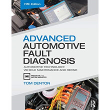 Advanced Automotive Fault Diagnosis by Denton Tom Technical Consultant