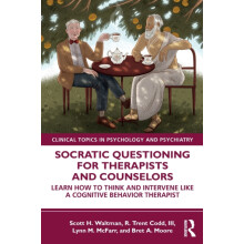 Socratic Questioning for Therapists and Counselors by McFarr Lynn M. H