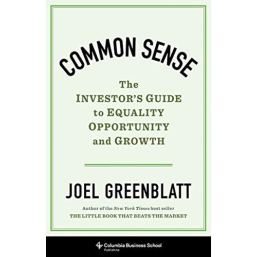 Common Sense by Joel Greenblatt Hardcover Book