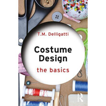 Costume Design The Basics by T.M. Delligatti Paperback Book