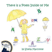 There Is a Poem Inside of Me by Sheila Marcotte Hardcover Book