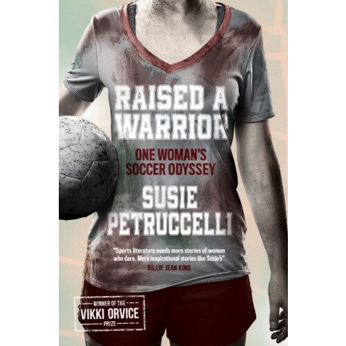 Raised A Warrior by Susie Petruccelli Paperback Book