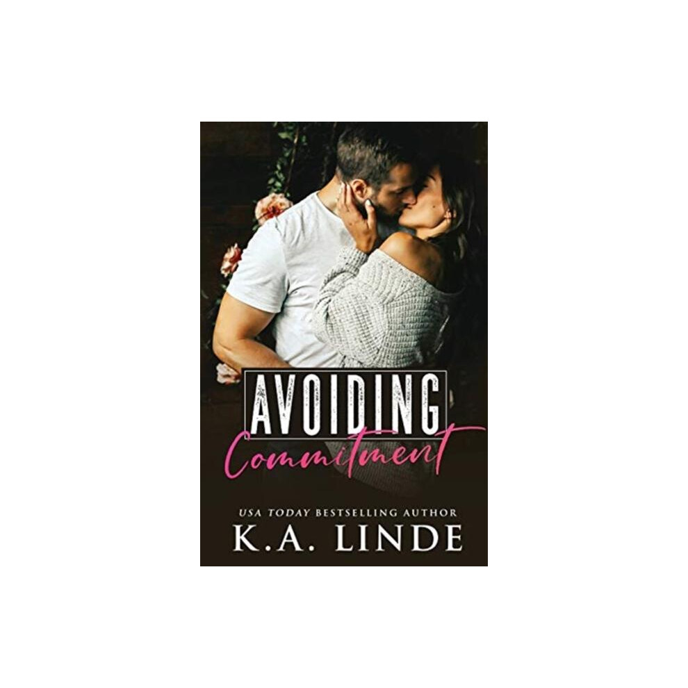 Avoiding Commitment by K A Linde Paperback Book