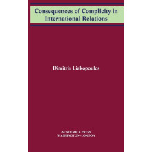 Consequences of Complicity in International Relations by Dimitris Liak