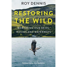 Restoring the Wild by Roy Dennis Paperback Book