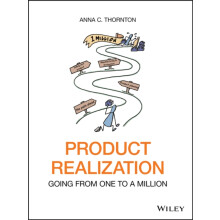 Product Realization by Thornton Anna C. Analytics Operations Engineeri