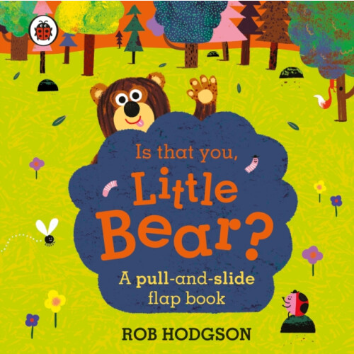 Is that you, Little Bear?