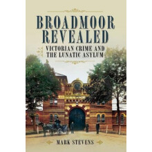 Broadmoor Revealed by Mark Stevens Paperback Book