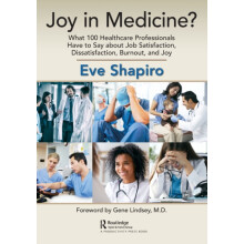 Joy in Medicine by Eve Shapiro Paperback Book