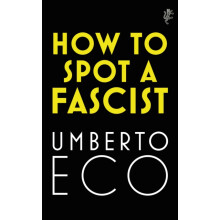 How to Spot a Fascist by Umberto Eco Paperback Book