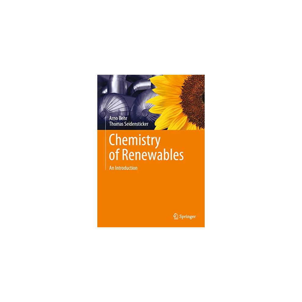 Riachristiecollections Chemistry Of Renewables By Thomas Seidensticker Hardcover Book