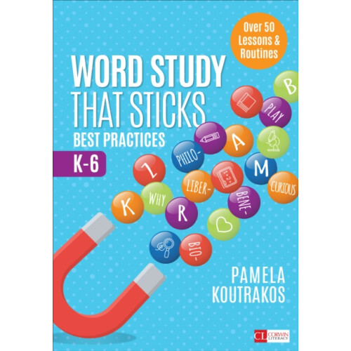 Word Study That Sticks by Pamela A. Koutrakos Paperback Book