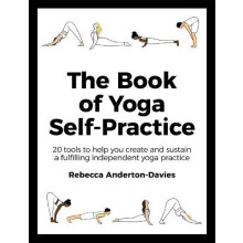 The Book of Yoga SelfPractice by Rebecca AndertonDavies Paperback Book