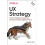 UX Strategy by Jaime Levy Paperback Book 1