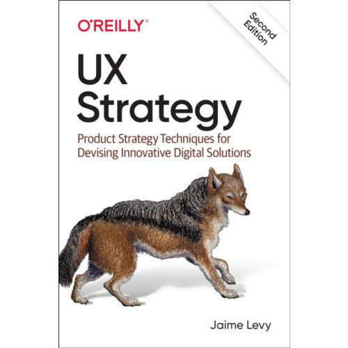 UX Strategy by Jaime Levy Paperback Book