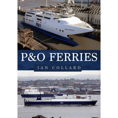 PampO Ferries by Ian Collard Paperback Book